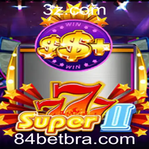 84 bet - Explorando Super777II: Regras e Estratégias do Jogo com ênfase no 84 Bet